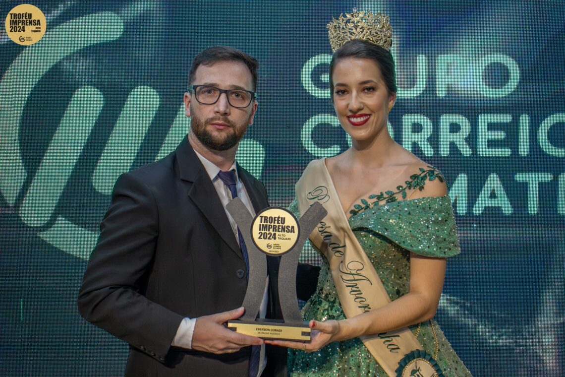 TROFÉU IMPRENSA 2024 | Destaque político para o vereador Eberson Coradi