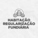 Período de habilitação para nova fase do programa A Casa é Sua – Calamidades vai até 28 de junho