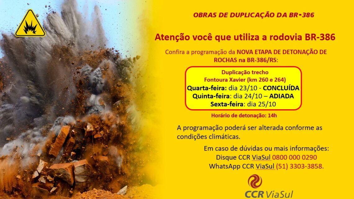 Condições adversas adiam para sexta-feira (25) detonação na BR-386